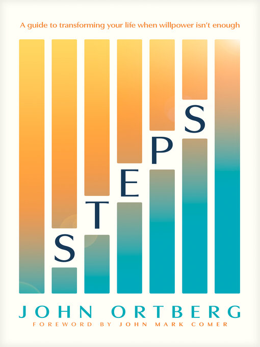 Title details for Steps by John Ortberg - Available
